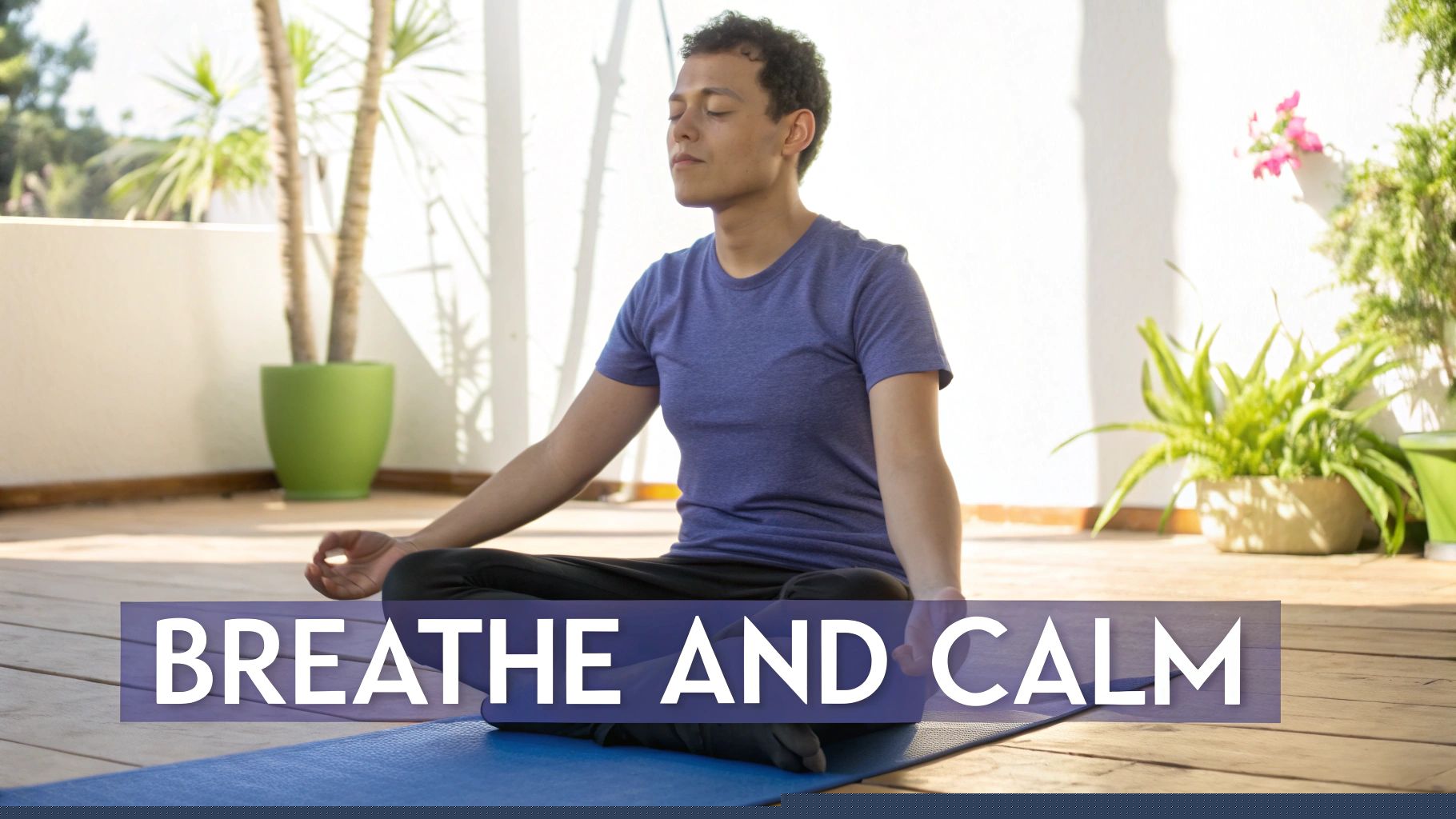 Deep Breathing Exercises